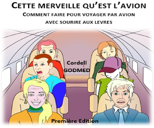 Product picture Comment faire pour voyager par avion avec sourire